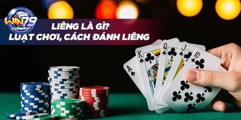 Giới thiệu đôi nét về game bài liêng Win79 